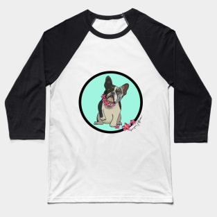 All you need is love and a frenchie Baseball T-Shirt